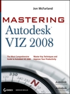 Mastering Autodesk VIZ 2008